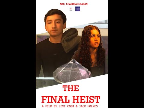 The Final Heist | Official Short Film