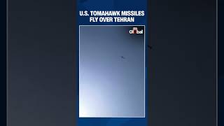U.S. Tomahawk Cruise Missiles Reportedly Seen Flying Over Tehran Amid Escalation | #tehran #iranwar