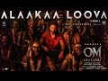 ALAAKAA LOOVA (HINDI) | OM – CHAPTER 1: UDHIRAM – THE BLOOD WOOD | SAI ABHYANKKAR | DHANUSH | 