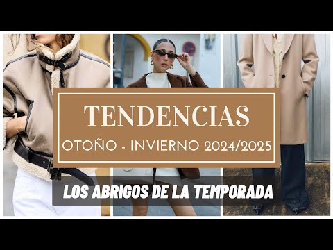 Tendencias de moda otoño invierno 2024 2025 || Los abrigos de la temporada 🍂