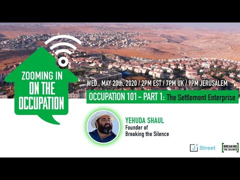 Occupation 101: Part 1 - The Settlement Enterprise