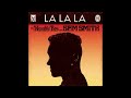 La La La Naughty Boy Ft Sam Smith High Pitched Sped Up