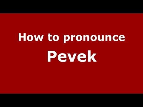 How to pronounce Pevek (Russian/Russia)  - PronounceNames.com