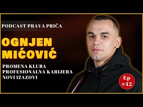 🎙OGNJEN MIĆOVIĆ - PODCAST PRAVA PRIČA #42 - Malo ljudi zna da sam bio 7. na svetu