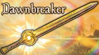 Skyrim SE - Dawnbreaker - Weapon Guide