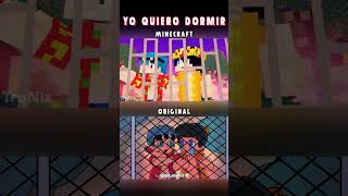 Yo Quiero Dormir #4 (Final) • Original VS Minecraft Version • TroNix (Cancion: @Mikecrack)