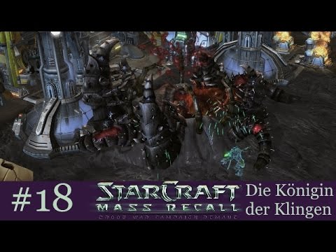Die Vernichtung der Bestie - Starcraft: Mass Recall: Die Königin der Klingen #18 [Deutsch | German]