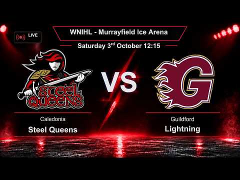 Caley Steel Queens vs Guildford Lightning – WNIHL Elite – 3rd Oct
