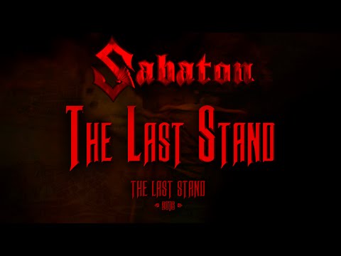 Sabaton - The Last Stand (Lyrics English & Deutsch)