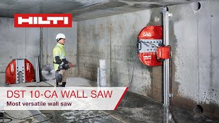 Hilti DST 10-CA Wall Saw - Features and Benefits