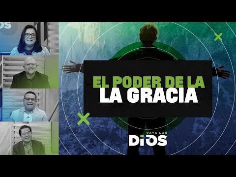 VayaconDiosEp. 846 - El poder de la gracia
