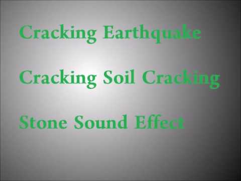 Cracking Earthquake Cracking Soil Cracking Stone Sound Effect