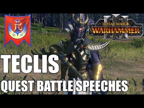 Teclis Quest Battle Speeches
