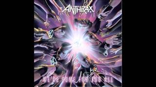 Anthrax - Nobody Knows Anything
