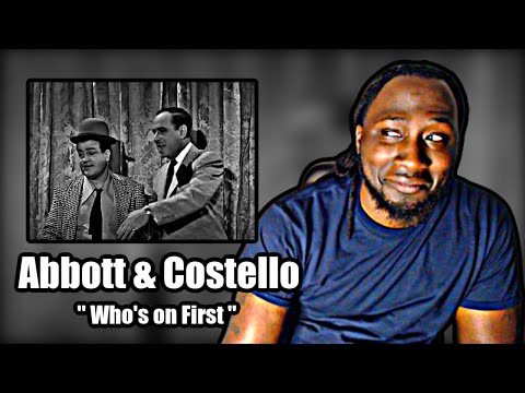 I CAN'T STOP LAUGHING!.. FIRST TIME WATCHING! Abbott & Costello - Who's on First | REACTION