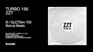 ZZT - SyZZTem 700 Bonus Beats
