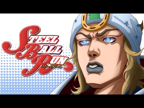 Is Steel Ball Run that Good? Yeah, but Why?