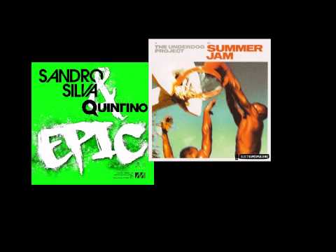 Sandro Silva & Quintino vs. The Underdog Project - Epic Summer Jam (Dave Bayton MashUp)