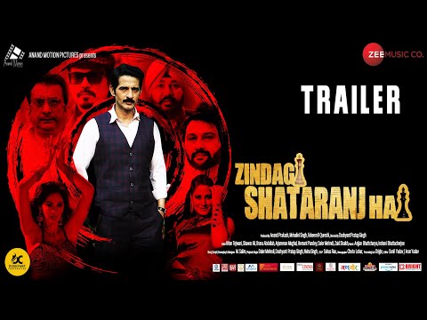 Zindagi Shatranj Hai | Trailer