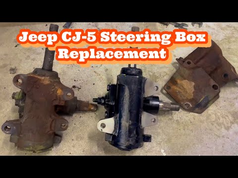 How to replace a Jeep Steering Box