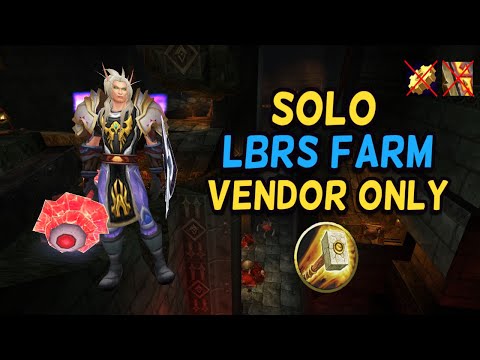 TBC Classic Paladin LBRS Solo Farm (Vendor Only)