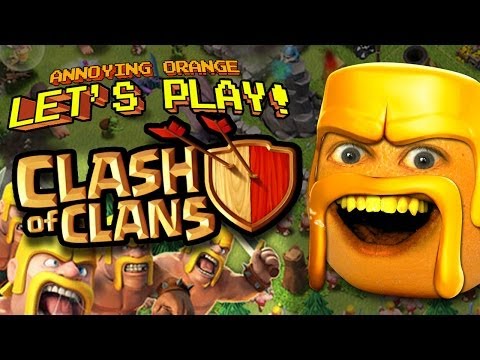 Annoying Orange - Let's Play Clash Of Clans