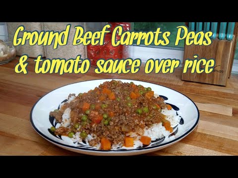 Ground beef easy recipe with carrots peas sauce over...