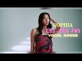 SOPHIA KATSEYE BEST VOCALS Vocal Range Eb3 Eb5 F 5