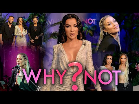 Why Not - Të Ftuar: Keisi Medini, Silvana Rusi & Adi Harizi (Emisioni i plotë) (Sezoni 6)