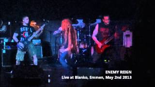 Enemy Reign - May 2, 2013 (Live in Emmen)