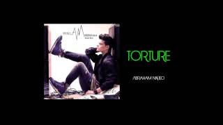 Torture   Abraham Mateo