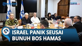 Seusai Bunuh Ismail Haniyeh Israel Ketakutan Sendiri, Netanyahu Langsung Rapat Kabinet Keamanan