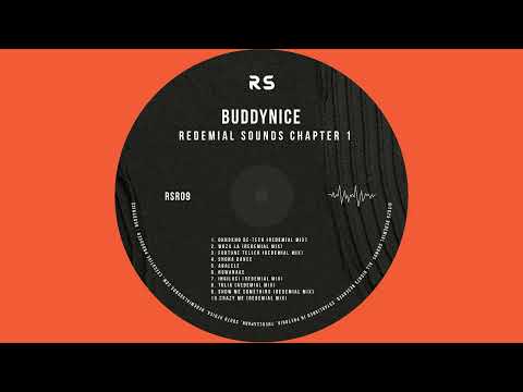 Buddynice - Redemial Sounds Chapter 1 (Dj Mix)