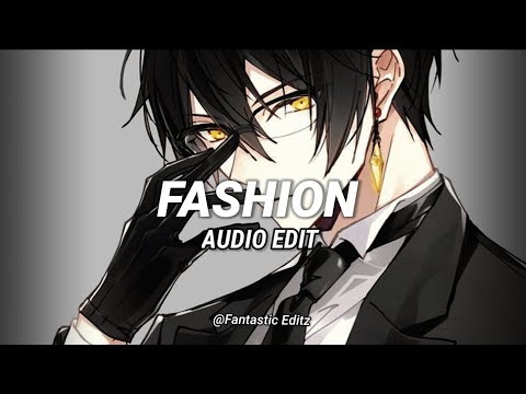 fashion (sped up) - lady gaga [edit audio]