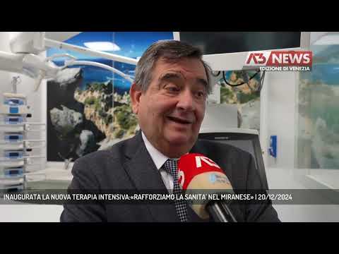INAUGURATA LA NUOVA TERAPIA INTENSIVA:«RAFFORZIAMO LA SANITA' NEL MIRANESE» | 20/12/2024