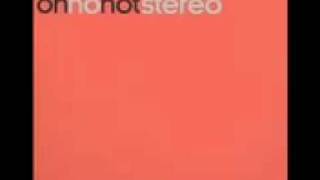 Oh No Not Stereo- Where You Are