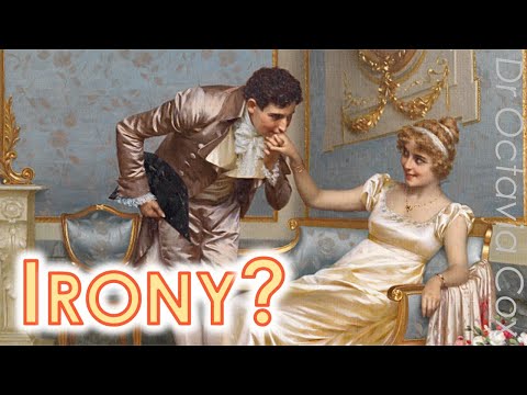 What is the secret irony in Jane Austen's opening lines of Pride and Prejudice? | novel analysis