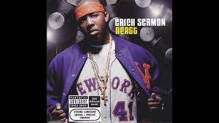 Erick Sermon - React ft. Redman