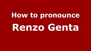 How to pronounce Renzo Genta