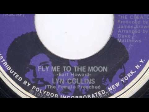 Fly Me To The Moon ~ Lyn Collins