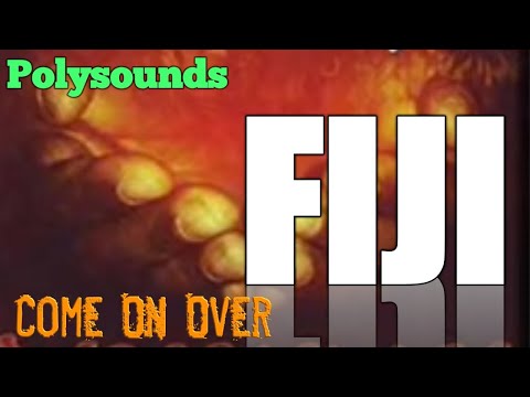 'Come On Over' | FIJI