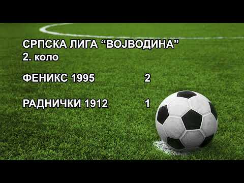 SLV 2. KOLO FENIKS 1995 - RADNIČKI 1912 2-1