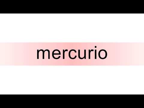 How to pronounce mercurio