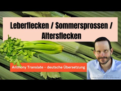 Sommersprossen kommen nicht von der Sonne – Anthony William – deutsche Übersetzung