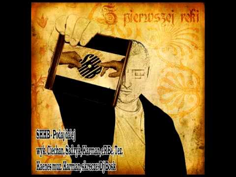 02. SHHB - Podaj dalej ( CePe x SaDzyK x Karman x eRBe x Tez x KNS prod. Karman cuty Bosk Dżelski)
