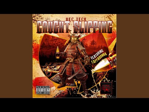 Caught Slippin (feat. Cappadonna)