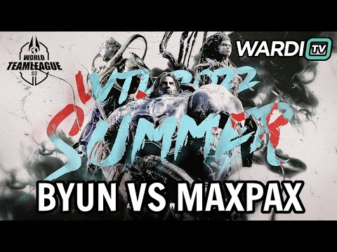 BYUNS NEVERENDING ALL IN! - ByuN vs MaxPax (TvP) - World Team League Summer 2022 [StarCraft 2]