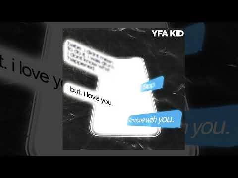 Done With You - YFA KID