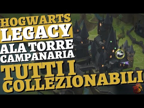 Tutti i Collezionabili ALA TORRE CAMPANARIA GUIDA HOGWARTS LEGACY ITA