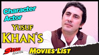 Yusuf Khan  All Movies List